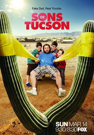 Постер к hd онлайн сериалу: Сынки Тусона/Sons of Tucson (2010)