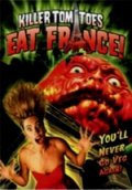Фильм: Помидоры-убийцы съедают Францию !!!