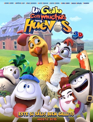 Постер к hd онлайн мультфильму: Крутые яйца/Un gallo con muchos huevos (2015)