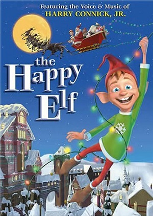 Постер к hd онлайн мультфильму: Счастливый Эльф/The Happy Elf (2005)