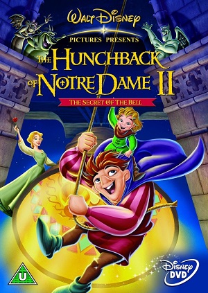 Постер к hd онлайн мультфильму: Горбун из Нотр Дама 2/The Hunchback of Notre Dame II (2001)