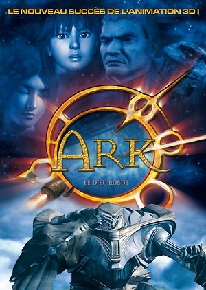 Постер к hd онлайн мультфильму: Робот Арк/Ark (2005)