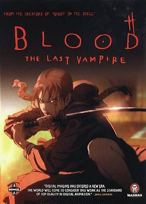 Постер к hd онлайн мультфильму: Цвет крови: Последний вампир/Blood: The Last Vampire (2000)