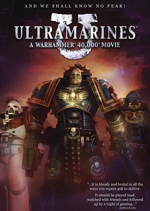 Постер к hd онлайн мультфильму: Ультрамарины/Ultramarines: A Warhammer 40,000 Movie (2010)