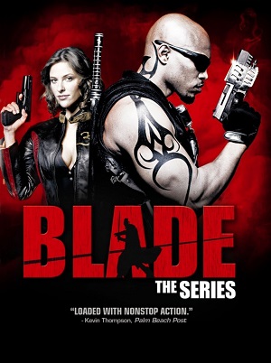 Постер к hd онлайн сериалу: Блэйд/Blade: The Series (2006)