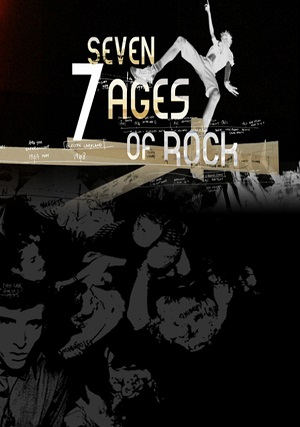 Постер к hd онлайн сериалу: Семь поколений рок-н-ролла/Seven Ages of Rock (2007)