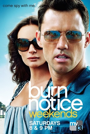 Постер к hd онлайн сериалу: Черная метка/Burn Notice (2007)