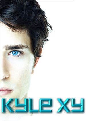 Постер к hd онлайн сериалу: Кайл XY/Kyle XY / Икс-Игрик (2006)