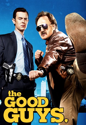 Постер к hd онлайн сериалу: Хорошие парни/The Good Guys (2010)