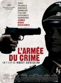 Армия преступников (2009) Смотреть бесплатно