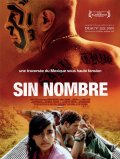 Без имени - Sin nombre (, 2009) Смотреть бесплатно