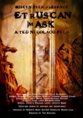 Этрусская маска - Etruscan Mask (, 2007) Смотреть бесплатно