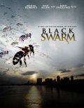 Черный рой - Black Swarm (, 2007) Смотреть бесплатно