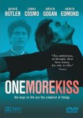 Еще один поцелуй - One More Kiss (, 1999) Смотреть бесплатно