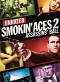 Фильм: Козырные тузы 2: Бал смерти - Smokin" Aces 2: Assassins" Ball