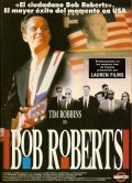 Фильм: Боб Робертс - Bob Roberts