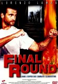 Фильм: Решающий раунд - Final Round