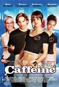 Фильм: Кофейня - Caffeine