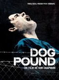 Загон для собак - Dog Pound (, 2009) Смотреть бесплатно