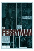 Паромщик - The Ferryman (, 2007) Смотреть бесплатно