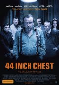 44 дюйма - 44 Inch Chest (, 2009) Смотреть бесплатно