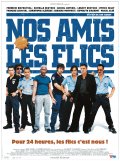 Холостой выстрел - Nos Amis Les Flics (, 2004) Смотреть бесплатно