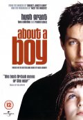 Мой мальчик - About a Boy (, , 2002) Смотреть бесплатно