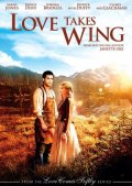 Фильм: У любви есть крылья - Love Takes Wing