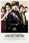 Городок Семетри - Cemetery Junction (, 2010) Смотреть бесплатно