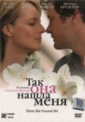 Тaк онa нaшлa меня - Then She Found Me (, 2007) Смотреть бесплатно