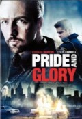 Гордость и слава - Pride and Glory (, 2008) Смотреть бесплатно