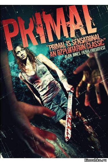 Приманка - Primal (, 2009) Смотреть бесплатно