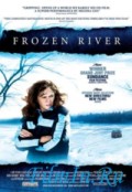 Замерзшая река - Frozen river (, 2008) Смотреть бесплатно