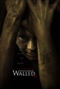 Замурованные в стене - Walled in (, 2009) Смотреть бесплатно