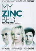 Фильм: Моя цинковая кровать - My Zinc Bed