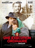 Обыкновенная казнь - Une execution ordinaire (, 2010) Смотреть бесплатно