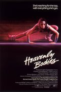 Любовь и аэробика - Heavenly Bodies (, 1984) Смотреть бесплатно