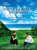 Красота земная - Toute la beaute du monde (, 2006) Смотреть бесплатно