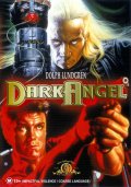 Ангел тьмы - Dark Angel (, 1990) Смотреть бесплатно