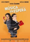 Музыка в ожидании - Musica en espera (, 2009) Смотреть бесплатно