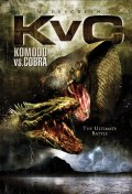 Комодо против Кобры (2005) Смотреть бесплатно