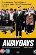 Ушедшее время - Awaydays (, 2009) Смотреть бесплатно