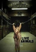 Живые твари - Live Animals (, 2008) Смотреть бесплатно