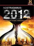 Нострадамус: 2012 - Nostradamus: 2012 (, 2009) Смотреть бесплатно