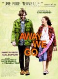 В пути - Away We Go (, 2009) Смотреть бесплатно