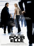 Все ради нее -  Pour elle (, 2008) Смотреть бесплатно