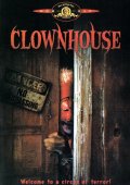 Фильм: Дом клоунов - Clownhouse