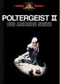 Полтергейст 2 - Poltergeist II: The Other Side (, 1986) Смотреть бесплатно