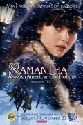 Саманта - Samantha: An American Girl Holiday (, 2004) Смотреть бесплатно