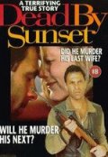 Смерть на автозаправке - Dead by Sunset (, 1995) Смотреть бесплатно